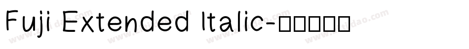 Fuji Extended Italic字体转换